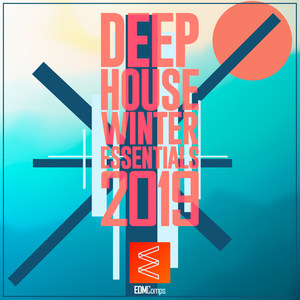 Deep House Winter Essentials 2019