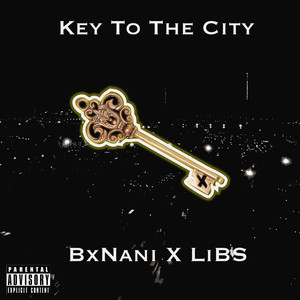 Key To The City (Explicit)