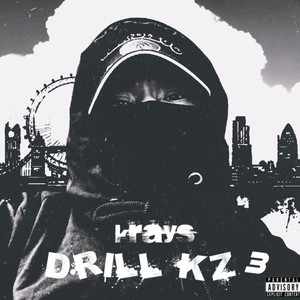 DRILL KZ 3 (Explicit)