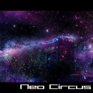 Neo Circus feat. 重音テト