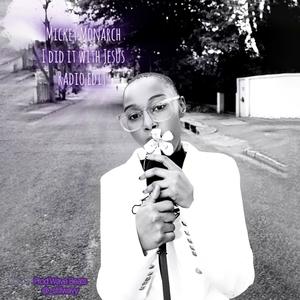 I Did It With Jesus Radio Edit (Radio Edit|Explicit)