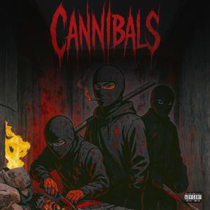 Cannibals (feat. Pds Partho & Eazy) (Explicit)