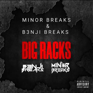 Big Racks (feat. B3NJI BREAKS) [VIP]