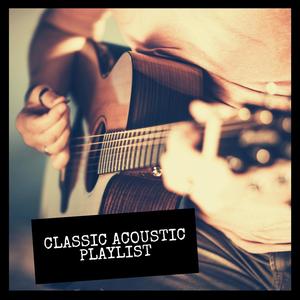 Classic Acoustic Playlist