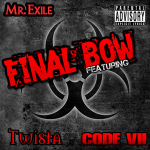 Final Bow (Explicit)