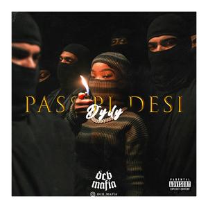Pass Pi Dési (feat. Dydy)
