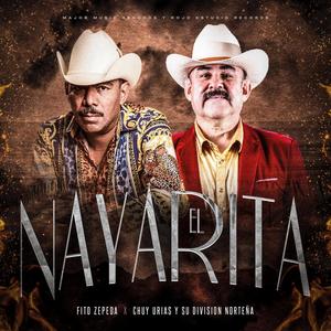 El Nayarita (feat. Chuy Urias y Su Division Norteña) [Ahora Con La Banda]