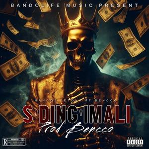 S'ding imali (feat. Bencco) (Explicit)