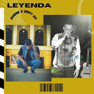 Leyenda (feat. Eddy XP) [Explicit]