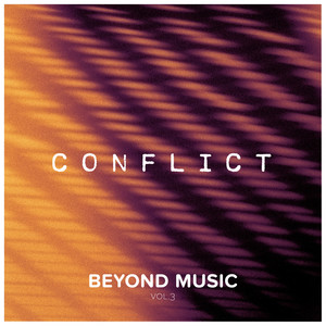 Beyond Music Vol. 3 - Conflict