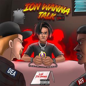 Ion Wanna Talk Vol. 1 (Explicit)