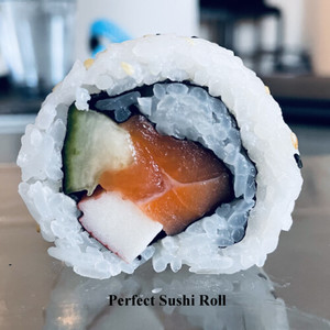 Perfect Sushi Roll