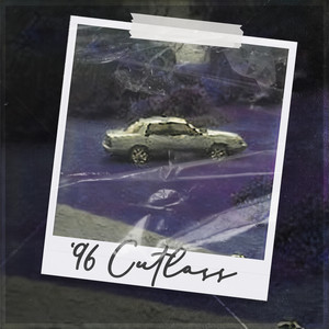 '96 Cutlass (Explicit)