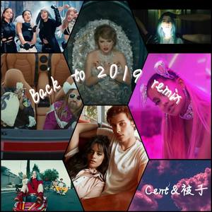 back to 2019 remix