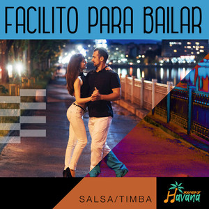 Facilito de Bailar (Explicit)