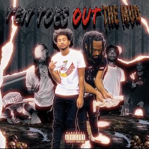 Ten Toes Out The Mud (Explicit)