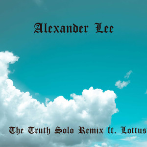 The Truth Solo (Remix)