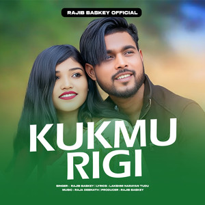 KUKMU RIGI