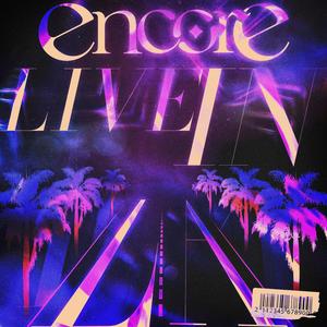 ENCORE: LIVE in LA (Explicit)