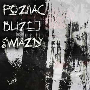 Poznać Bliżej Gwiazdy (feat. Magik Dyspozytor) (LETXAL DXSE REMIX)