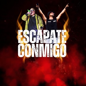 ESCAPATE CONMIGO