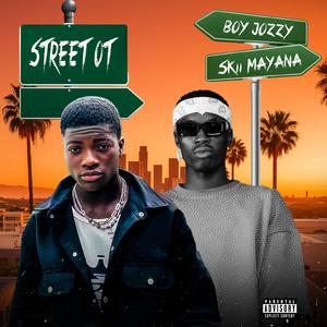 Street OT (feat. Skii Mayana)