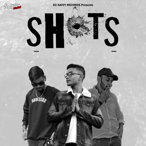 SHOTS (feat. Ax****t, AM STAR & Lucky S) (Explicit)