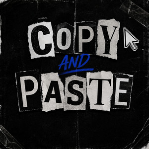 Copy and Paste