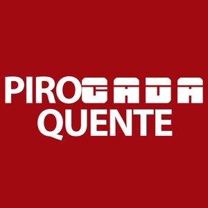 Pirocada Quente (Explicit)