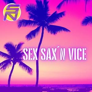 Sex Sax´n Vice