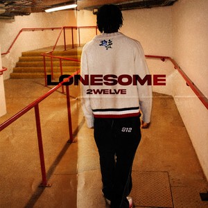 Lonesome (Explicit)