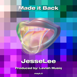 Made it Back (Explicit)