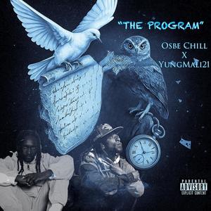 The Program (feat. Osbe Chill) (Explicit)
