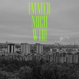 Meock - Immer noch WIR!