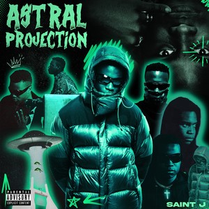 Astral Projection (Explicit)