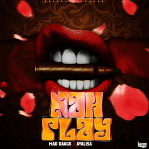 Nah Play (Explicit)