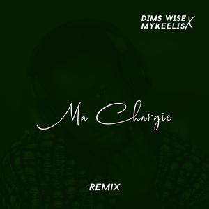 Ma Chargie (feat. Mykeelis) [Remix] [Explicit]