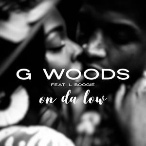 On Da Low(feat. L Boogie) (Explicit)