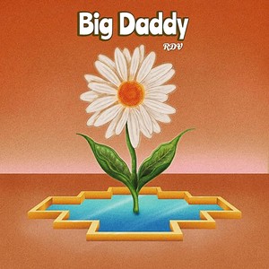 Big Daddy (Live) [Explicit]