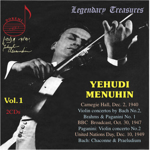 Yehudi Menuhin, Vol. 1: 1940 Carnegie Hall Concert (Live)