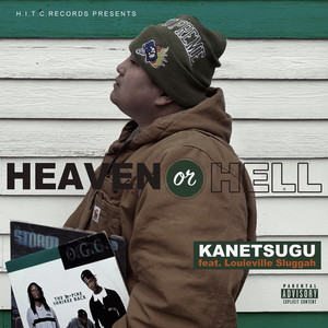 Heaven or Hell (feat. Louieville Sluggah) [Explicit]