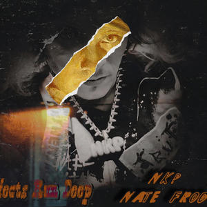 Effects Runs Deep (Explicit)