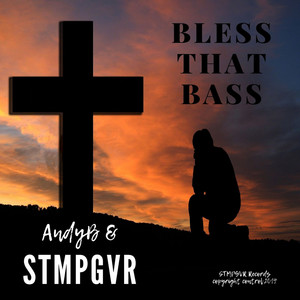 Bless That Bass (Original Mix)