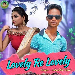 Lovely Re Lovely