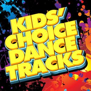 Kids Choice Dance Tracks