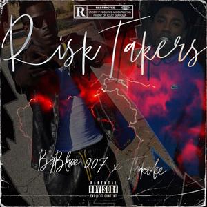 RiskTakerz (feat. ThukaDee) [RiskTakerz Remix] [Explicit]