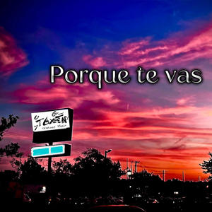 Porque te vas (feat. Jeannette) [Radio Edit]