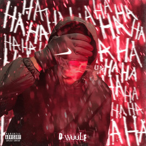 Ha Ha Ha (Explicit)