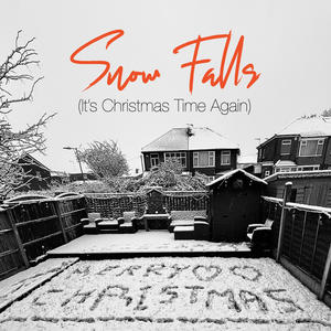 Snow Falls (It's Christmas Time Again)