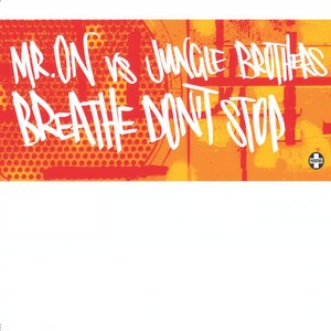 Breathe Don't Stop (Blakkat's Blakacid Vox)